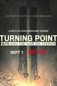 Поворотный момент: 9/11 и война с терроризмом 1 сезон смотреть