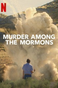 Убийство среди мормонов 1 сезон смотреть