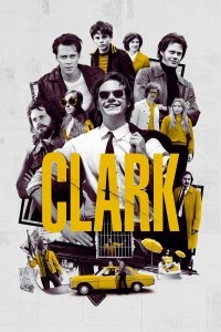 Кларк 1 сезон смотреть